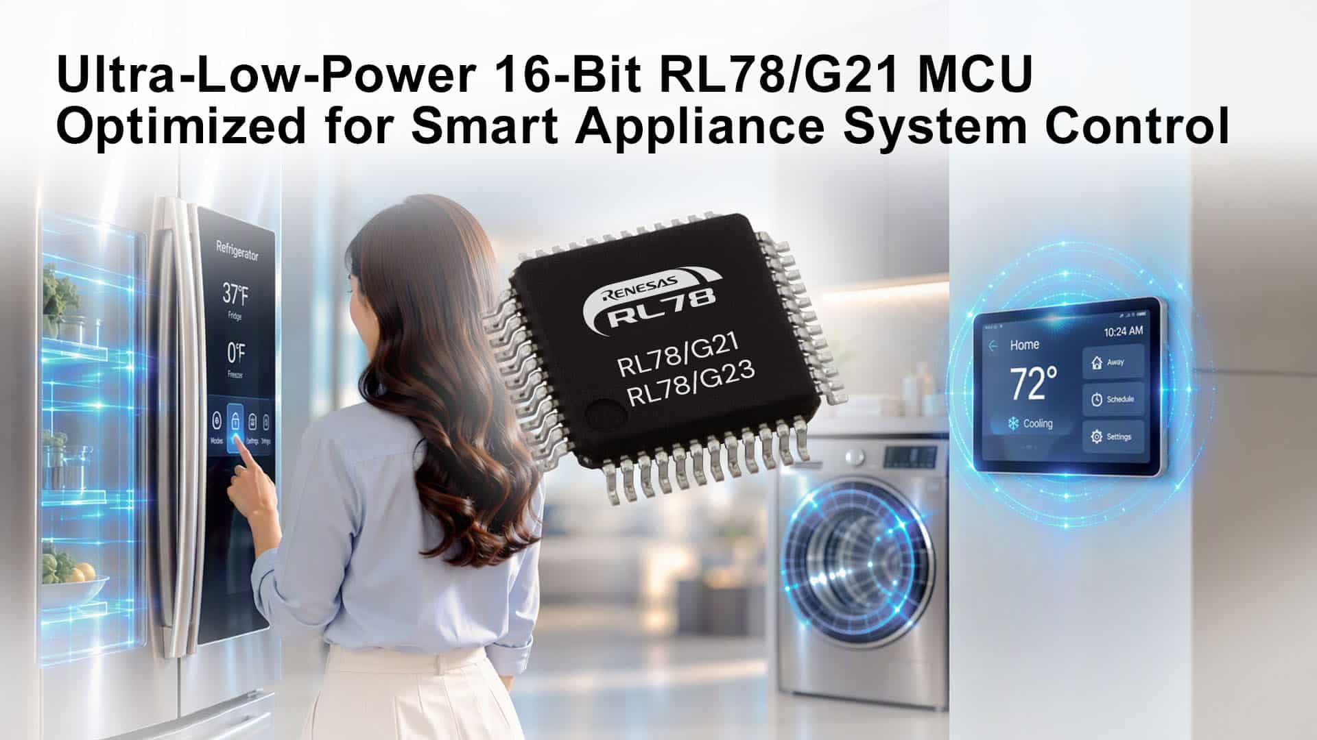 Renesas lanza el RL78/G21, un MCU de 16 bits para electrodomésticos